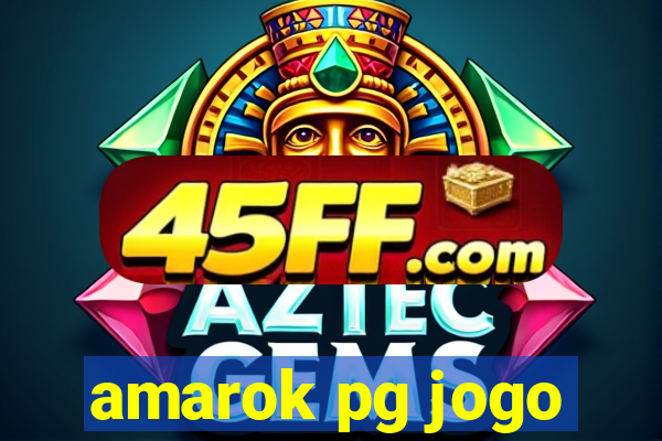 amarok pg jogo